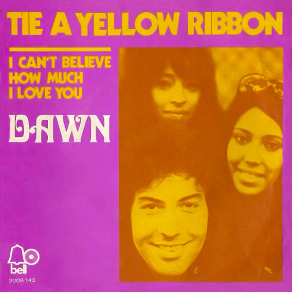 Dawn - Tie A Yellow Ribbon Vinyl Singles Vinyl Very Good (VG) <br> Hoes Good Plus (G+)