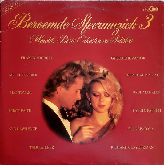 Various - Beroemde Sfeermuziek 3 - 'S Werelds Beste Orkesten En Solisten (LP)