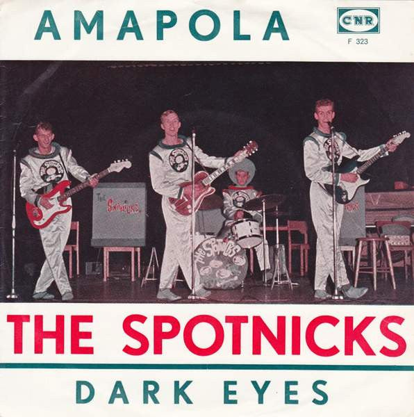 Spotnicks - Amapola Vinyl Singles Vinyl Very Good (VG) <br> Hoes Good Plus (G+)