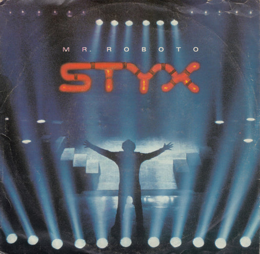Styx - Mr. Roboto Vinyl Singles Vinyl Very Good (VG) <br> Hoes Good Plus (G+)