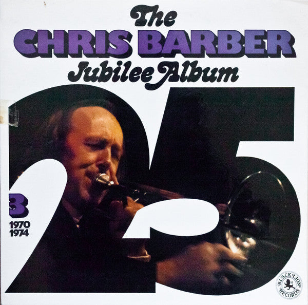 Chris Barber - The Chris Barber Jubilee Album 3 (1970 - 1974) (LP) 50984 Vinyl LP Dubbel Goede Staat