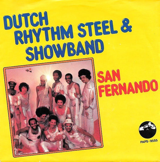 Dutch Rhythm Steel & Showband - San Fernando 36106 Vinyl Singles Hoes: Slecht