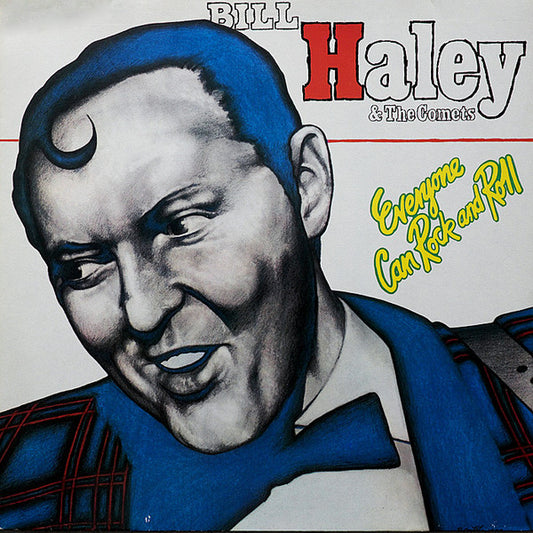 Bill Haley And His Comets - Everyone Can Rock And Roll (LP) 49792 Vinyl LP VINYLSINGLES.NL