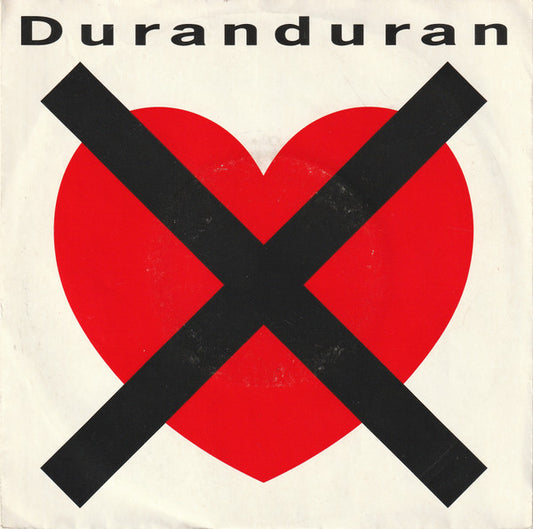 Duranduran - I Don't Want Your Love Vinyl Singles VINYLSINGLES.NL