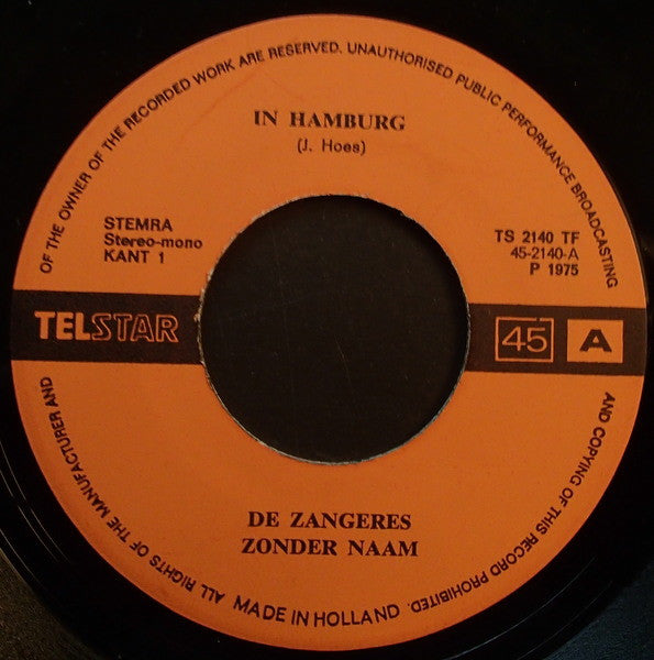 Zangeres Zonder Naam - In Hamburg Vinyl Singles Vinyl Very Good (VG) <br> Hoes Generic
