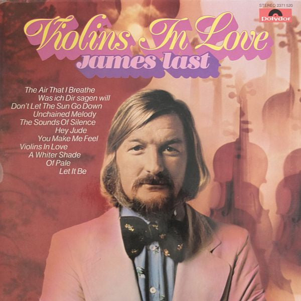 James Last - Violins In Love (LP) Vinyl LP Vinyl Very Good (VG) <br> Hoes Good Plus (G+)