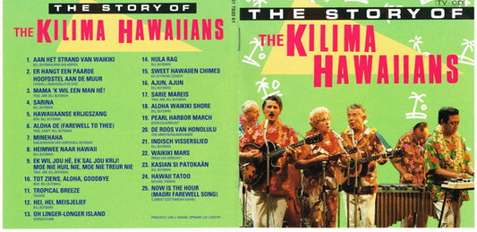 Kilima Hawaiians - The Story Of The Kilima Hawaiians (CD) Compact Disc Vinyl Zeer Goed / Hoesje Goed "VINYLSINGLES.NL"