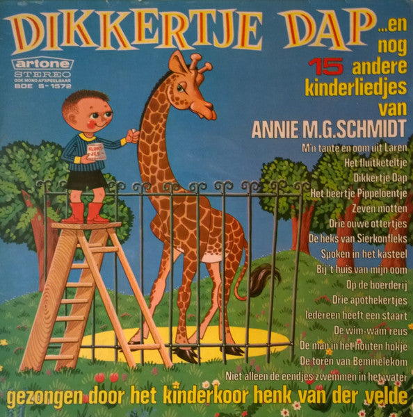 Henk van der Velde's Kinderkoor - Dikkertje Dap...En Nog 15 Andere Liedjes Van Annie M.G. Schmidt (LP) Vinyl LP Vinyl Very Good (VG) <br> Hoes Good Plus (G+)