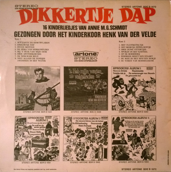 Henk van der Velde's Kinderkoor - Dikkertje Dap...En Nog 15 Andere Liedjes Van Annie M.G. Schmidt (LP) Vinyl LP Vinyl Very Good (VG) <br> Hoes Good Plus (G+)