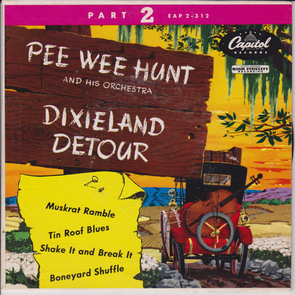 Pee Wee Hunt And His Orchestra - Dixieland Detour Part 2 (EP) 33459 Vinyl Singles EP Goede Staat