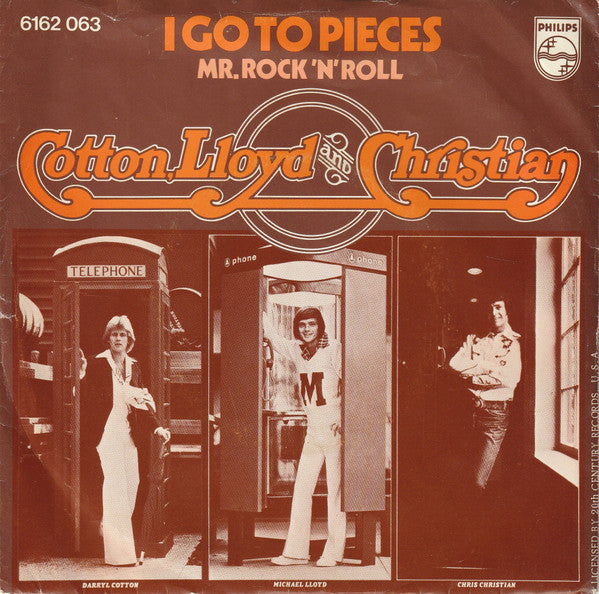 Cotton, Lloyd & Christian - I Go To Pieces Vinyl Singles Vinyl Very Good (VG) <br> Hoes Good Plus (G+)