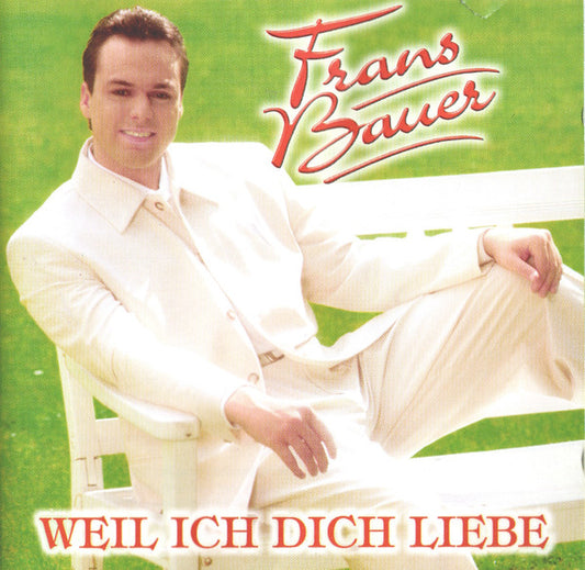 Frans Bauer - Weil Ich Dich Liebe (CD) Compact Disc Goede Staat