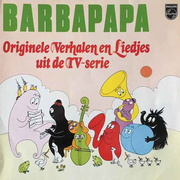 Barbapapa - Originele Verhalen En Liedjes Uit De TV-Serie (LP) Vinyl LP Vinyl Very Good (VG) <br> Hoes Good Plus (G+)