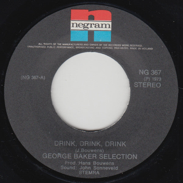 George Baker Selection - Drink Drink Drink Vinyl Singles Vinyl Goed / Hoes Generic