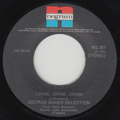 George Baker Selection - Drink Drink Drink Vinyl Singles Vinyl Goed / Hoes Generic