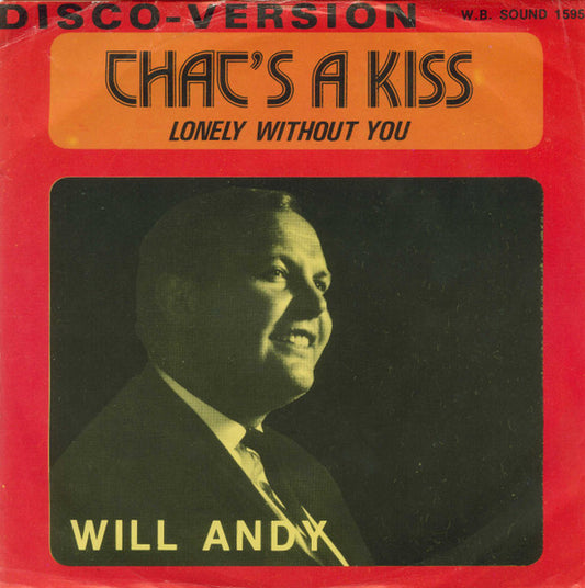 Will Andy - That's A Kiss