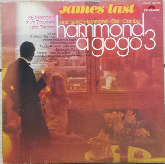 James Last & His Hammond Bar Combo - Hammond À GoGo 3 (LP) 50925 50925 LP Goede Staat