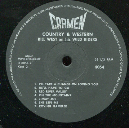 Bill West And His Wild Riders - Country & Western (LP) Vinyl LP Vinyl Very Good (VG) <br> Hoes Good Plus (G+)