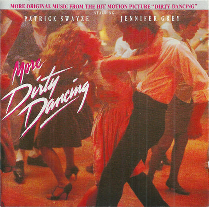 Various - More Dirty Dancing (More Original Music From The Hit Motion Picture "Dirty Dancing") (CD) Compact Disc Goede Staat "VINYLSINGLES.NL"