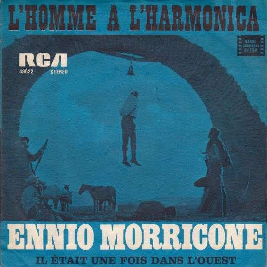 Ennio Morricone - Il Était Une Fois Dans L'Ouest Vinyl Singles Vinyl Very Good (VG) <br> Hoes Good Plus (G+)