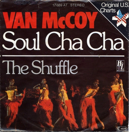 Van McCoy - Soul Cha Cha Vinyl Singles Vinyl Very Good (VG) <br> Hoes Good Plus (G+)