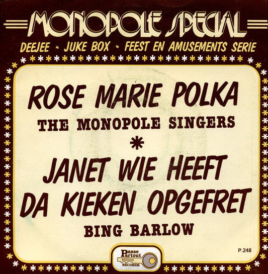 Monopole Singers / Bing Barlow - Rose Marie Polka (B-Keus) Vinyl Singles Vinyl Very Good (VG) <br> Hoes Good Plus (G+)