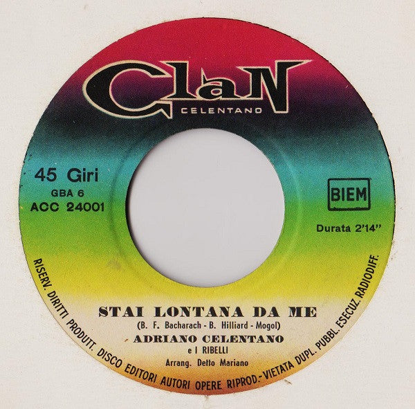 Adriano Celentano E I Ribelli - Stai Lontana Da Me Vinyl Singles Vinyl Goed / Hoes Generic
