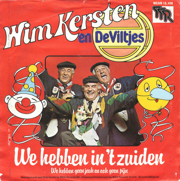 Wim Kersten En De Viltjes - We Hebben In 't Zuiden Vinyl Singles Vinyl Very Good (VG) <br> Hoes Good Plus (G+)