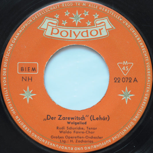 Rudi Schuricke - Der Zarewitsch Vinyl Singles Vinyl Very Good (VG) <br> Hoes Generic