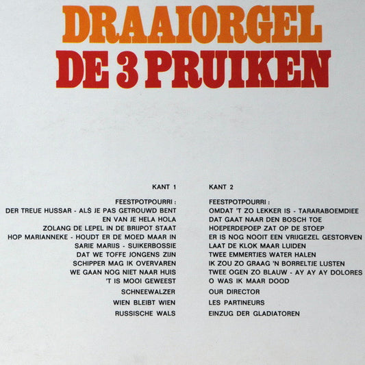 Draaiorgel De Drie Pruiken - Feest Met Het Draaiorgel De * Pruiken (LP) Vinyl LP Vinyl Zeer Goed / Hoesje Goed "VINYLSINGLES.NL"
