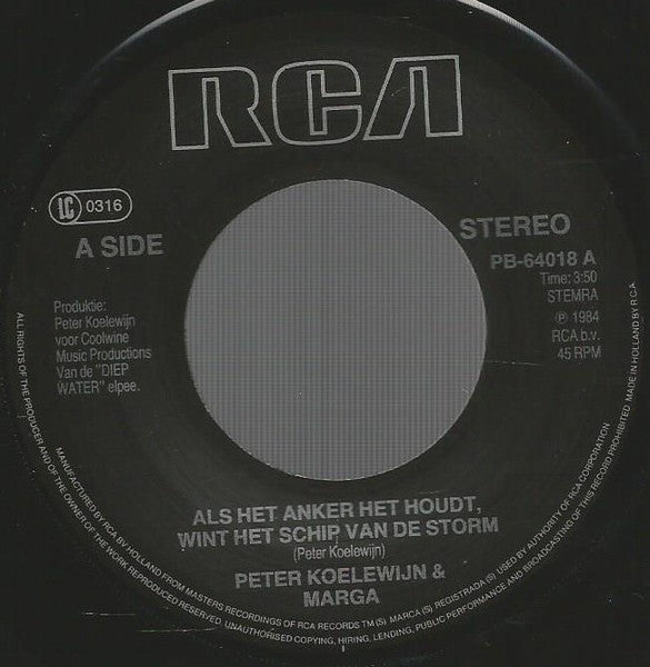 Peter Koelewijn & Marga Bult - Als Het Anker Het Houdt Wint Het Schip Van De Storm Vinyl Singles Vinyl Very Good (VG) <br> Hoes Generic