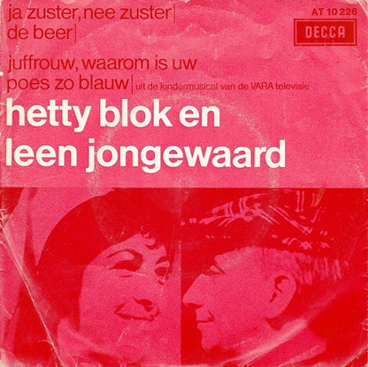 Hetty Blok En Leen Jongewaard - Ja Zuster, Nee Zuster Vinyl Singles Vinyl Very Good (VG) <br> Hoes Good Plus (G+)
