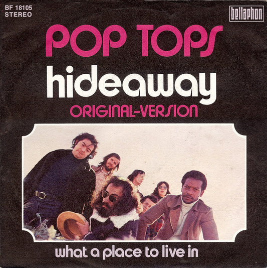 Pop Tops - Hideaway Vinyl Singles Vinyl Very Good (VG) <br> Hoes Good Plus (G+)