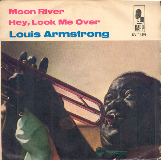 Louis Armstrong - Moon River 18546 Vinyl Singles Goede Staat