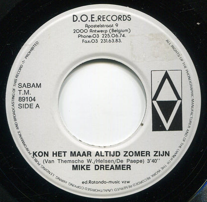 Mike Dreamer - Kon Het Maar Altijd Zomer Zijn 33143 Vinyl Singles Goede Staat