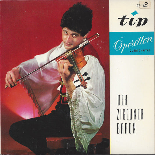 Johann Strauss Jr. - Der Zigeunerbaron ( Querschnitt )
