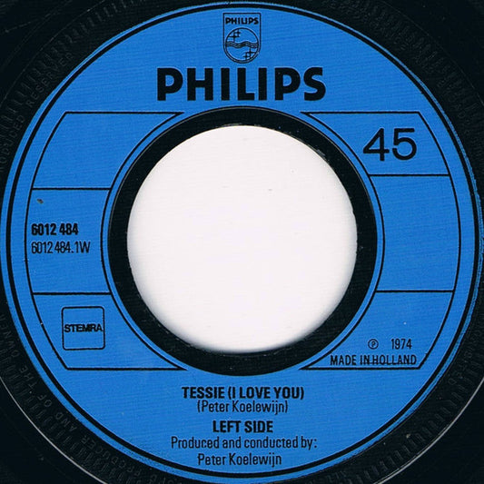 Left Side - Tessie (I Love You) 39203 Vinyl Singles Goede Staat