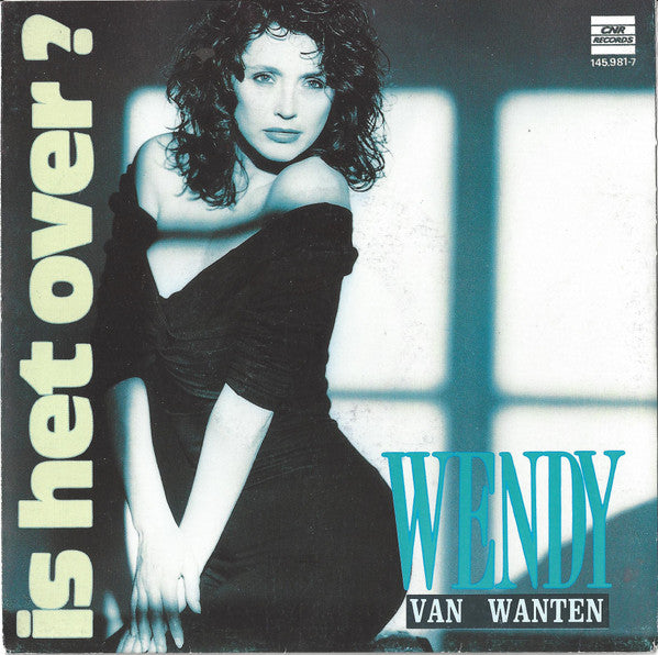 Wendy Van Wanten - Is Het Over ? Vinyl Singles Vinyl Very Good (VG) <br> Hoes Good Plus (G+)