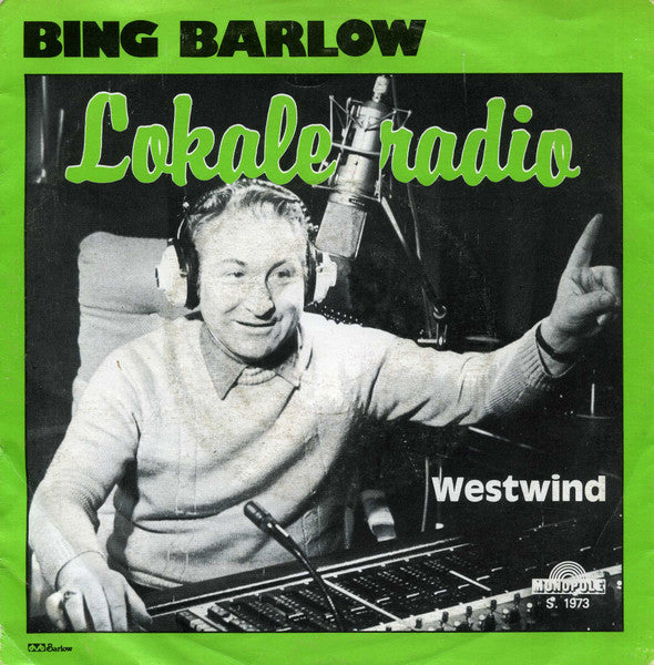 Bing Barlow - Lokale Radio