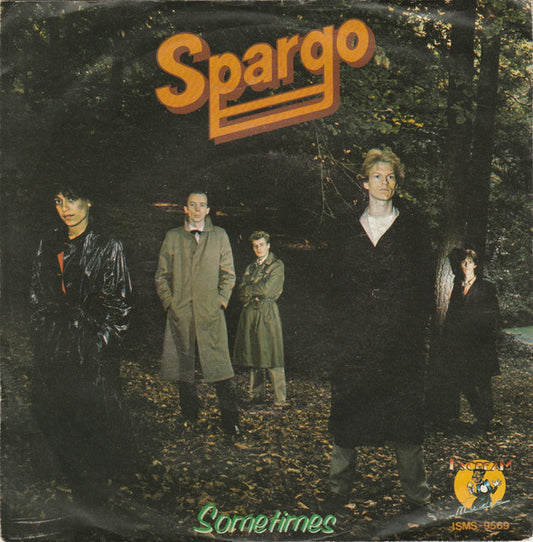 Spargo - Sometimes 01293 Vinyl Singles Goede Staat