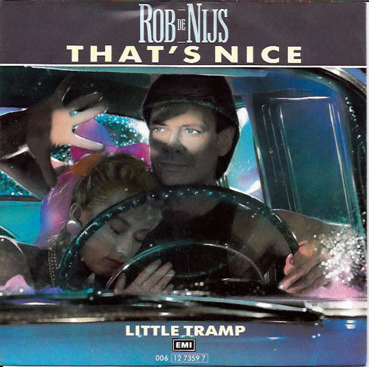 Rob de Nijs - That's Nice (B-Keus) Vinyl Singles Vinyl Goed / Hoes Redelijk