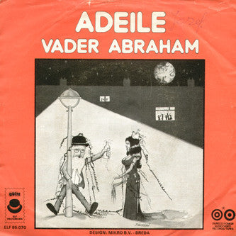 Vader Abraham - Adeile 32974 Vinyl Singles VINYLSINGLES.NL