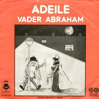 Vader Abraham - Adeile 32974 Vinyl Singles Goede Staat