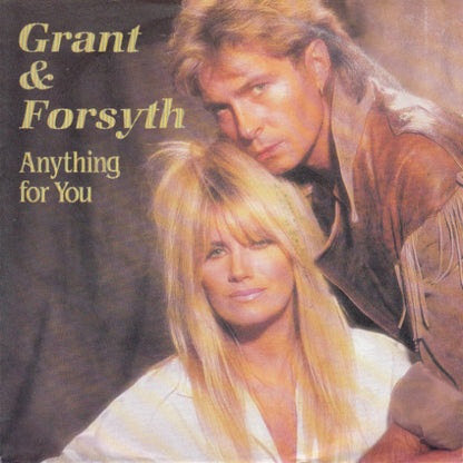Grant & Forsyth - Anything For You Vinyl Singles Vinyl Very Good (VG) <br> Hoes Good Plus (G+)