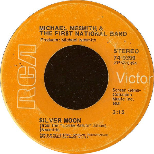 Michael Nesmith & The First National Band - Silver Moon 36724 Vinyl Singles Hoes: Generic