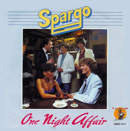 Spargo - One Night Affair 38326 Vinyl Singles Goede Staat