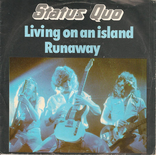 Status Quo - Living On An Island 35274 Vinyl Singles VINYLSINGLES.NL