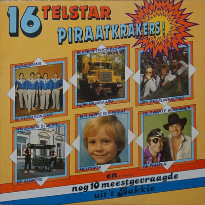 Various - 16 Telstar Piraatkrakers! (LP) Vinyl LP Vinyl Very Good (VG) <br> Hoes Good Plus (G+)