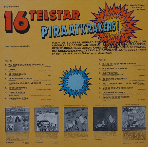 Various - 16 Telstar Piraatkrakers! (LP) Vinyl LP Vinyl Very Good (VG) <br> Hoes Good Plus (G+)