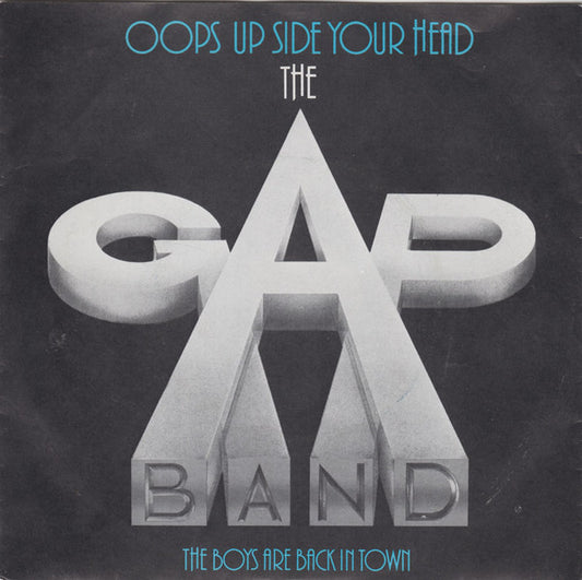 Gap Band - Oops Up Side Your Head Vinyl Singles VINYLSINGLES.NL